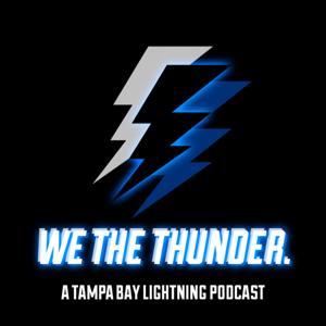 WE THE THUNDER (a Tampa Bay Lightning Podcast) by Shooter and the Stache