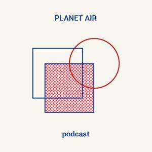 Planet Air Podcast