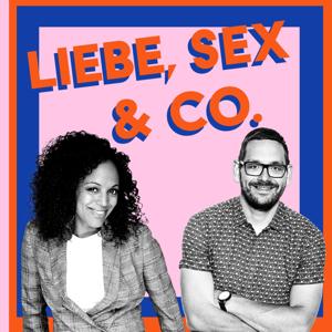 Liebe, Sex und Co.