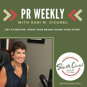 PR Weekly With Sari Cicurel