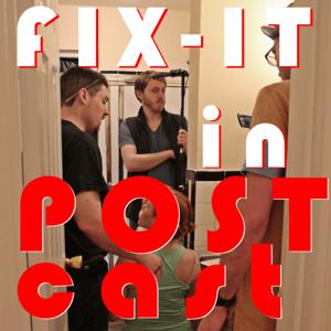 Fix-It In Postcast