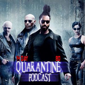 14-Day Quarantine Podcast