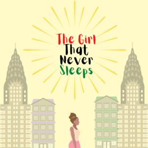 The Girl That Never Sleeps