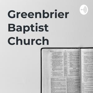 Greenbrier Baptist Church: Random Revelations