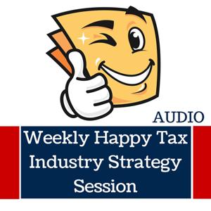 Weekly Happy Tax Industry Strategy Session featuring CEO Mario Costanz