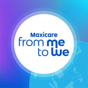 Maxicare From Me to We