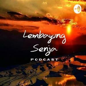 Lembayung Senja Podcast