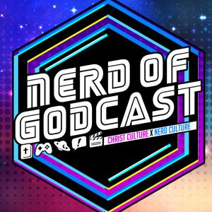 Nerd of Godcast by Nerd of Godcast