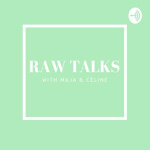 Raw Talks