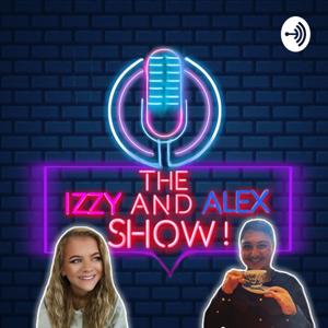 The Izzy & Alex Show