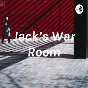 Jack’s War Room