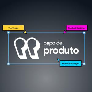 Papo de Produto