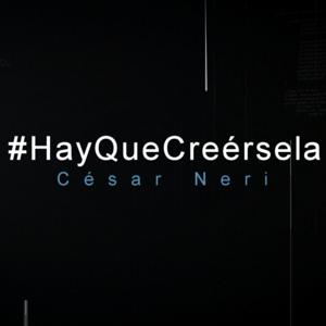 Hay Que Creérsela