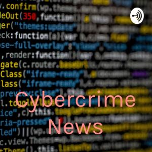 Cybercrime News