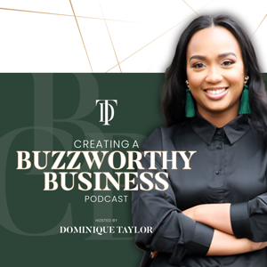 Creating A Buzzworthy Business