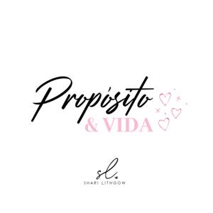 Propósito y Vida