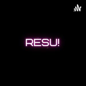 RESU!