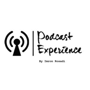 Podcast Experience