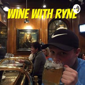 Wine With Ryne