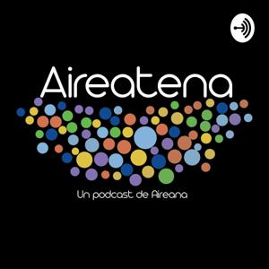 Aireatena un podcast de Aireana