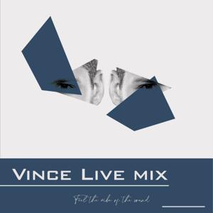 Vince Live Mix