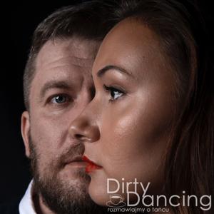 Dirty Dancing - #rozmawiajmyotancu
