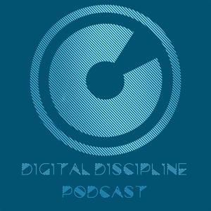 Digital Discipline Podcast