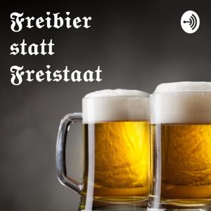 Freibier statt Freistaat