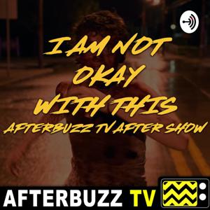 I Am Not Okay With This After Show Podcast