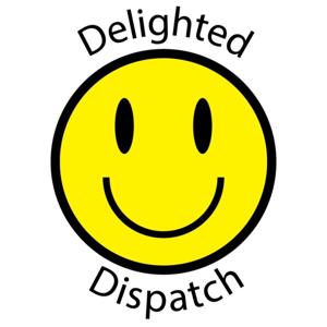 Delighted Dispatch