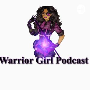 Warrior Girl Podcast