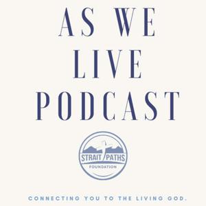 As We Live Podcast