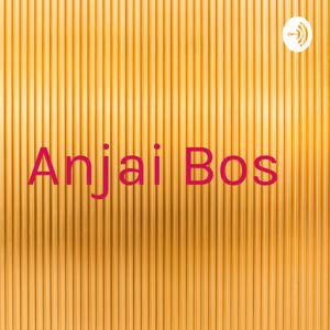 Anjai Bos by mas no