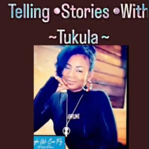 Telling •Stories •With •TuKula