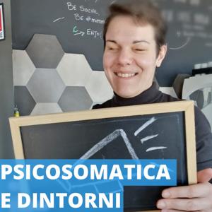 Psicosomatica e dintorni