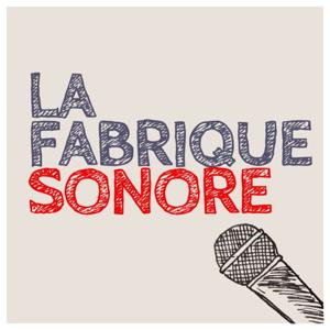La Fabrique Sonore
