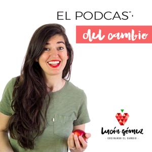 El podcast del cambio