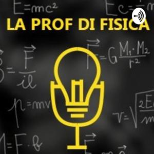 La prof di fisica