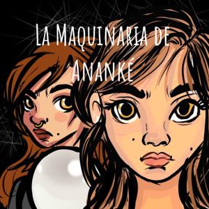 La Maquinaria de Ananké