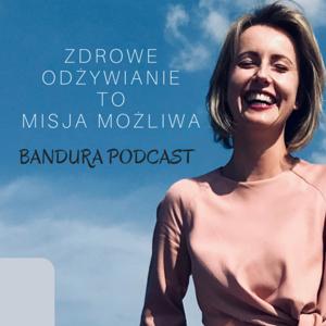 Dietetyk Bandura podcast