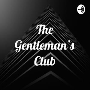 The Gentleman’s Club