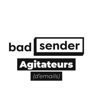 Badsender, Agitateurs d'emails