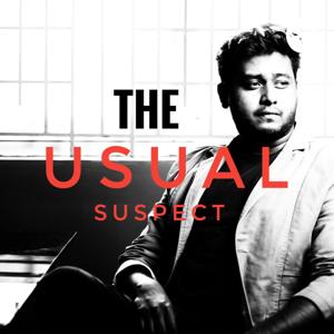 The Usual Suspect!-Tamil podcast #motivation#fun#life