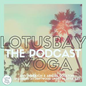 Lotus Bay Yoga The Podcast