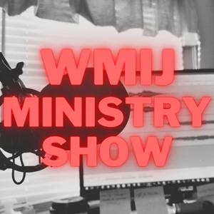 WMIJ MINISTRY's show