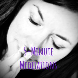 5-Minute Meditations
