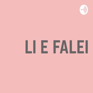 Li e Falei
