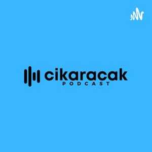 Cikaracak Podcast