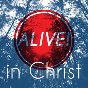 Alive in Christ