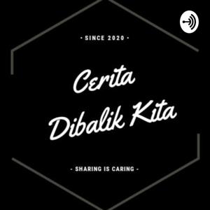 Cerita Dibalik Kita